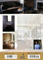 500 Ideas for Small Spaces: Easy Solutions for Living in 1000 Square Feet or Less - Image 3