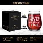 It's Fine I'm Fine Everything Is Fine Wine Glasses Gift for Women, Positive Inspirational Gifts for Best Friend, Men, Daughter, Bff, Uplifting Encouragement Gifts-144 - Image 3