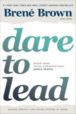 Dare to Lead: Brave Work. Tough Conversations. Whole Hearts. (A Dare to Lead Book) - Image 2