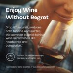 Drop It Wine Drops, Original - 10 mL Bottle - Naturally Reduces Sulfites and Tannins in Red, White & Sparkling Wines - Portable & Easy to Use - Treats Up to 55 Glasses or 9 Bottles of Wine - USA Made - Image 3