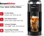 Bonsenkitchen Single Serve Coffee Maker, Coffee Brewer for K Cup Capsule, Fast Brewing Coffee Machine, Space Saving Design, 6 to 14oz Brew Size, Fits 6.6" Travel Mugs, Silver - Image 3