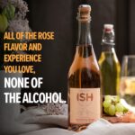 Chateau del ISH Sparkling Non Alcoholic Rose, Award Winning Non-Alcoholic Spirits, Gluten Free, Low Calorie, Zero Proof, Alcohol Free Wine with Dealcoholized Pinot Noir & Merlot Grapes, 750 ml Bottle - Image 4